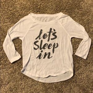 “Let’s sleep in” long sleeve